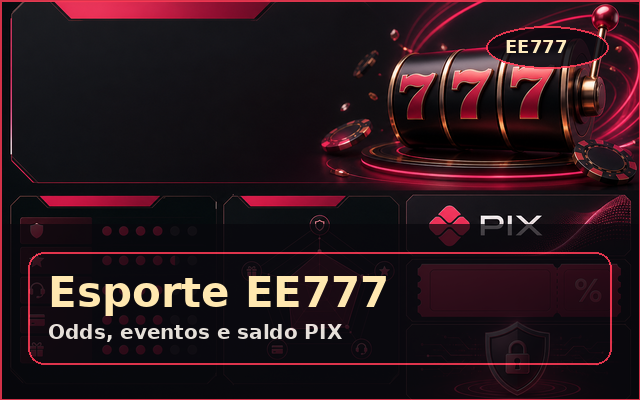 EE777 — Esporte, Odds e Live Betting